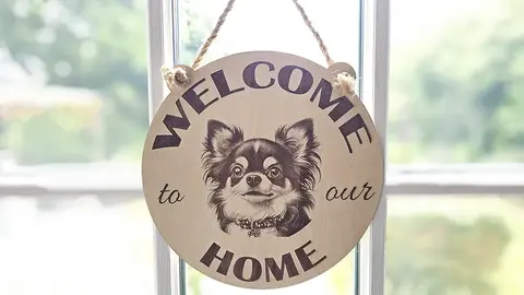 Welcome To Our Home Chihuahua Hanging Wall Plaque / Sign
