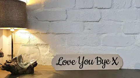 Love You Bye X Decorative Hanging Wall Door Porch Plaque / Sign