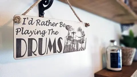 I'd Rather Be Playing The Drums Decorative Sign | Music Themed Drummer Plaque