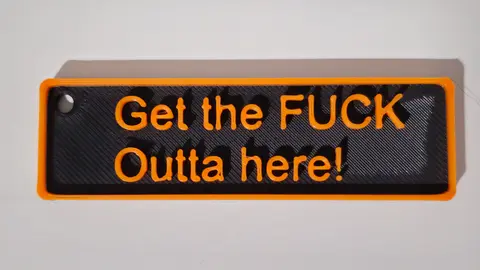 GET THE FUCK OUTTA HERE Adult Keyring Rude Inappropriate