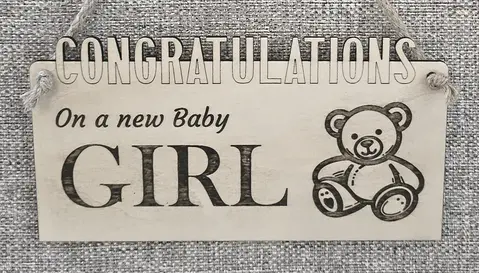 Congratulations on a Baby Girl Decorative Sign / Plaque