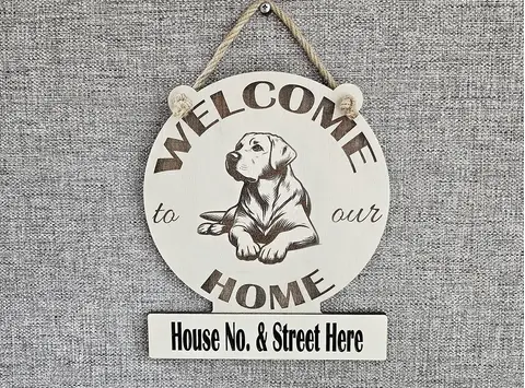 Personalised Welcome to our Home Labrador Plaque Decorative Sign