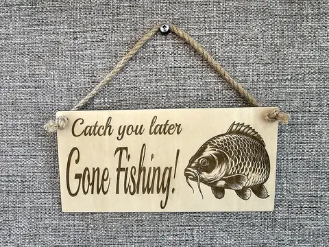 Gone Fishing Plaque Decorative Sign With Carp Image and Quote