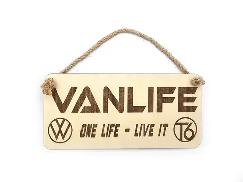 Vanlife Decorative Sign | Plaque with VW and T6 Logo