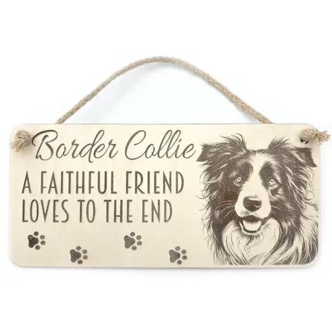 Border Collie Decorative Sign Faithful Friend Quote