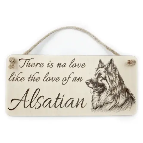 Alsatian wall plaque with There is no love like the love of an Alsatian