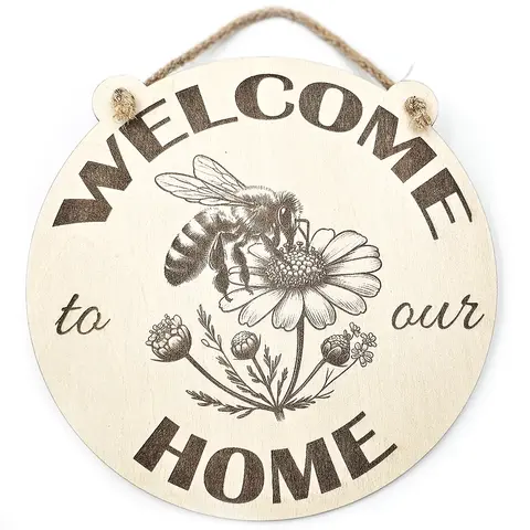Welcome to our Home Bee on Flower Decorative Sign