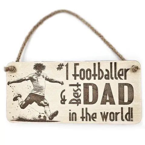No1 Footballer and Best Dad in the World Plaque Decorative Wooden Sign