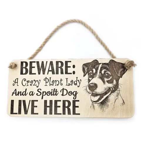 Crazy Plant and Dog Lady Jack Russell Decorative Signs and Plaques