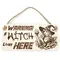 Warning A Witch Lives Here Decorative Sign | Plaque | Hanging | Desk Mount