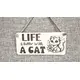 LIFE Is Better With A CAT | Cute Cat Decorative Sign | Wooden Plaque