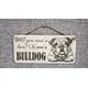 All You Need Is Love Oh and a BULLDOG Sign