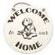 Welcome to our Home with an image of a Labrador Hanging Wall Plaque / Sign