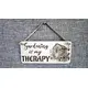 Gardening Decorative Sign | Plaque | Gardening is my Therapy With Potting Shed and Potting Table