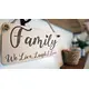 Family We Live Laugh & Love Decorative Sign | Plaque